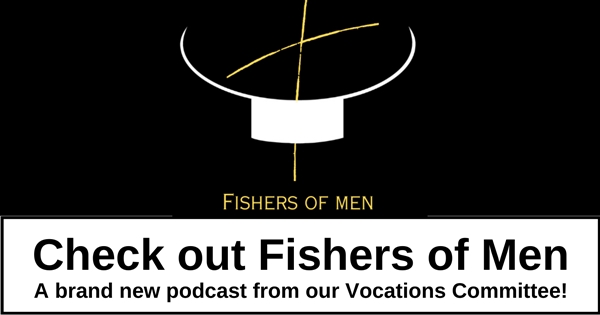 Fishers of Men Podcast Series