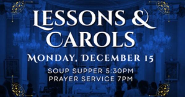 Lessons and Carols: Volunteers Needed!