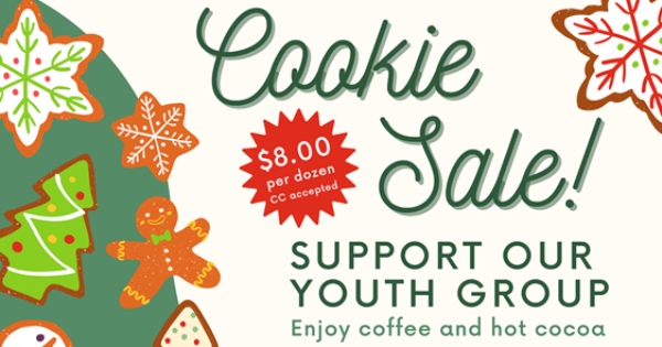 Youth Group Cookie Sale: December 13-14