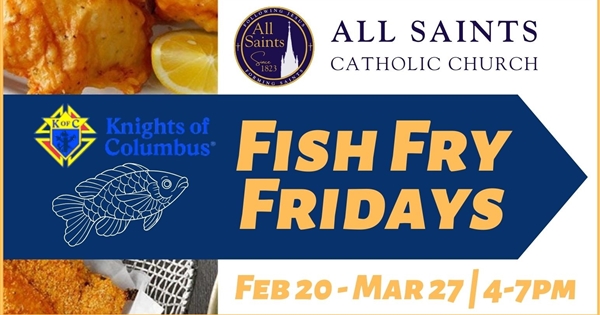Fish Fry Fridays - Volunteers Needed!
